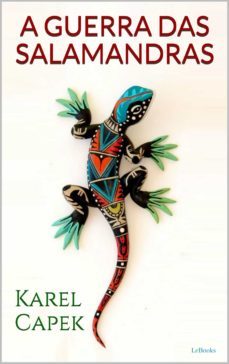 a guerra das salamandras (ebook)-karel capek-9786558940081