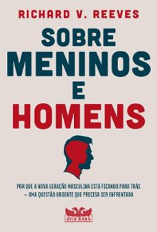 sobre meninos e homens (ebook)-richard v. reeves-9786559579181