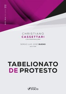 tabelionato de protesto - 10ª ed - 2026 (ebook)-christiano cassettari-sérgio luiz josé bueno-9786561209281