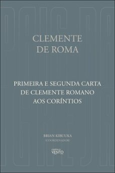 primeira e segunda carta de clemente romano aos corintios (ebook)-brian kibuuka-9786583604781