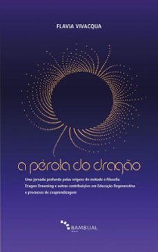 a perola do drago (ebook)-flavia vivacqua-9786589138181