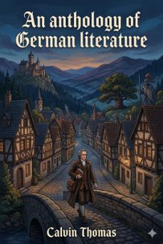 an anthology of german literature (ebook)-9786726017881