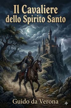 il cavaliere dello spirito santo: storia d'una giornata (ebook)-9786726024681