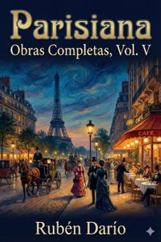 parisiana / obras completas, vol. v (ebook)-ruben dario-9786726565481