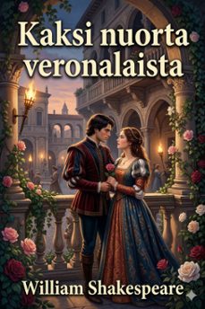 kaksi nuorta veronalaista (ebook)-william shakespeare-9786726579181