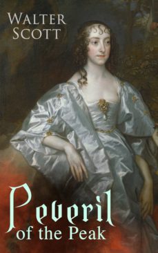 peveril of the peak (ebook)-walter scott-9788026881681