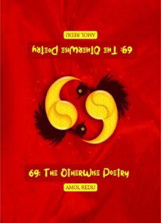 69: the otherwise poetry (ebook)-amol redij-9788182535381