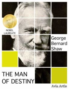 the man of destiny (ebook)-george bernard shaw-9788382265781