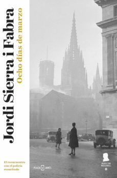 ocho días de marzo (inspector mascarell 8) (ebook)-jordi sierra i fabra-9788401019081