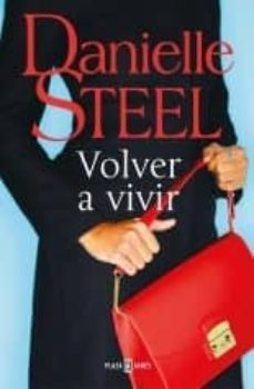 volver a vivir (ebook)-danielle steel-9788401023781