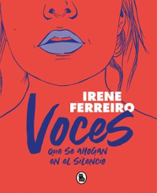 voces que se ahogan en el silencio (ebook)-irene ferreiro-9788402424181