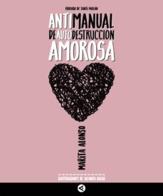 antimanual de autodestruccion amorosa (ebook)-9788403517981
