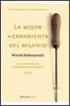 la mejor herramienta del milenio: la fascinante historia del torn illo y el destornillador-9788408037781
