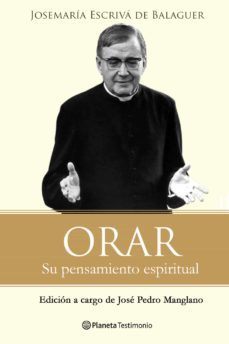 orar: su pensamiento espiritual-9788408096481