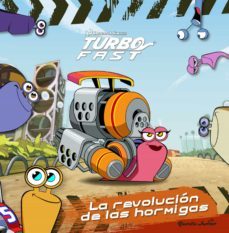 turbo fast. la revolucion de las hormigas: cuento-9788408149781