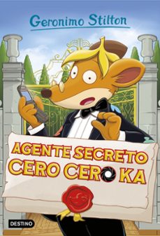 gs43: agente secreto cero cero ka-geronimo stilton-9788408174981