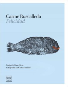 felicidad (ebook)-carme ruscalleda-rosa rivas carrero-9788408194781