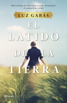 el latido de la tierra-luz gabas-9788408214281