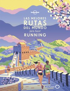 las mejores rutas del mundo para hacer running-9788408216681