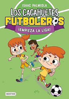 los cacahuetes futboleros 1. ¡empieza la liga! nueva presentacion-9788408289081