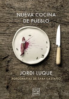 nueva cocina de pueblo-jordi luque-9788408309581