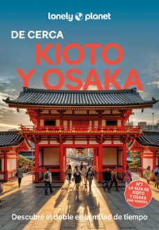 kioto y osaka de cerca 2-thomas variosey-9788408310181