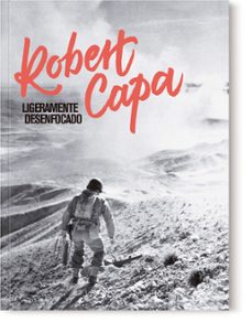 ligeramente desenfocado-robert capa-9788410024281