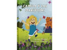 camila y las mariposas-carmen alcolea-9788410068681