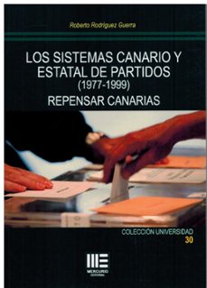 los sistemas canario y estatal de partidos (1977-1999)-roberto rodriguez guerra-9788410092181