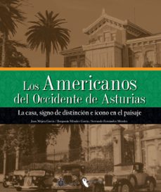 los americanos del occidente de asturias. tomo ii-juan méjica garcía-9788410135581