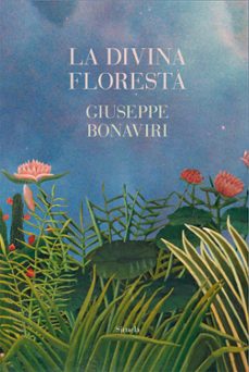 la divina floresta (ebook)-giuseppe bonaviri-9788410183681