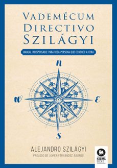 vademecum directivo szilagyi-alejandro szilagyi-9788410209381