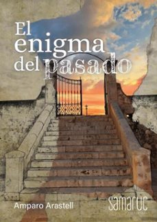 el enigma del pasado (ebook)-amparo arastell bueno-9788410229181