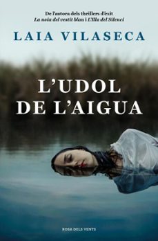 l'udol de l'aigua (ebook)-laia vilaseca-9788410256781