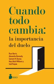 cuando todo cambia: la importancia del duelo (ebook)-russ harris-9788410335981