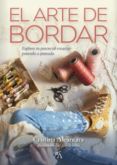 el arte de bordar-cristina alcantara campos-9788410354081