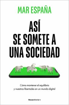 asi se somete a una sociedad-mar españa-9788410442481