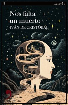 nos falta un muerto (ebook)-iván de cristóbal-9788410455481