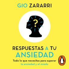 respuestas a tu ansiedad-gio zararri-9788410467781