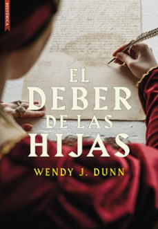 el deber de las hijas-wendy j. dunn-9788410481381