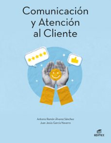 comunicacion y atencion al cliente ed.2025*-9788410592681