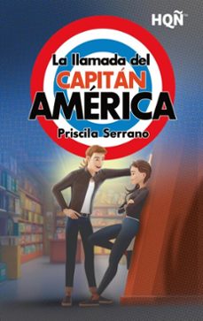 la llamada del capitan america (ebook)-priscila serrano-9788410629981