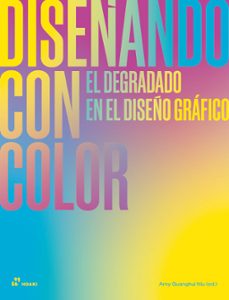 diseñando con color-amy guanghui niu-9788410650381