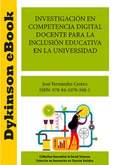 investigacion en competencia digital docente para la inclusion educativa en la universidad (ebook)-josé fernández cerero-9788410705081