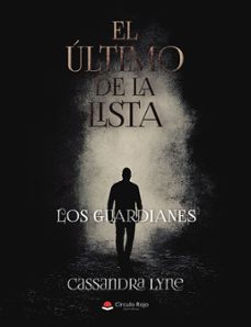 el ultimo de la lista. los guardianes (ebook)-9788410821781