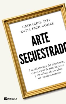 arte secuestrado-catharine titi-9788411004381