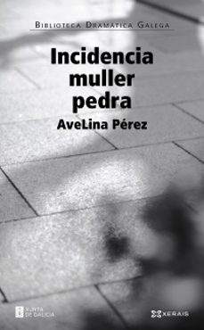 incidencia muller pedra-avelina perez-9788411107181