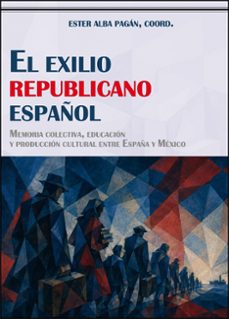 el exilio republicano español-9788411187381