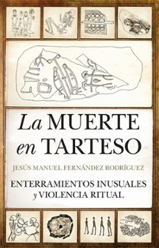 la muerte en tarteso-jesus manuel fernandez rodriguez-9788411313681