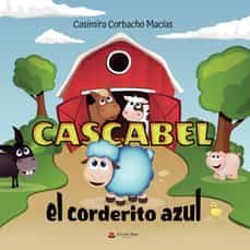 cascabel, el corderito azul-casimira corbacho macias-9788411373081